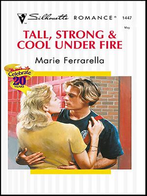 cover image of Tall, Strong & Cool Under Fire